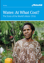 Water: At What Cost? The State of the World's Water 2016