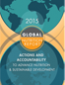 Global Nutrition Report 2015: actions and accountability to advance nutrition and sustainable development 
