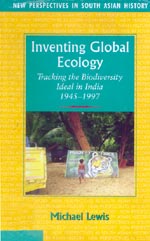 Book review: Inventing Global Ecology by Michael Lewis