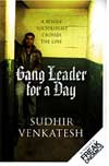 Gang leader for a day, a rogue sociologist crosses the line