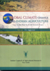 Global climate change and Indian agriculture: case studies from the ICAR network project