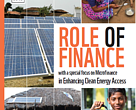 Role of finance, with a special focus on microfinance, in enhancing clean energy access