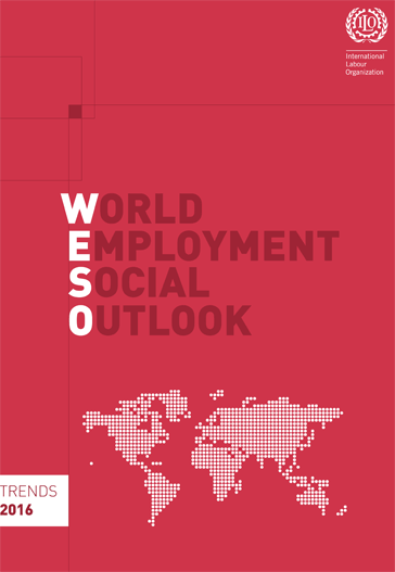 World Employment and Social Outlook: Trends 2016